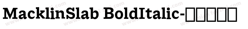MacklinSlab BoldItalic字体转换